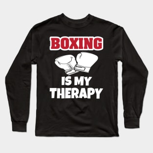 Boxing Is My Therapy Long Sleeve T-Shirt